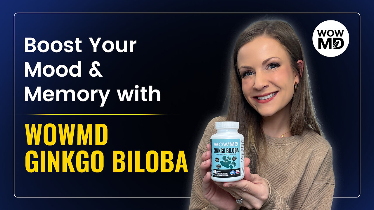 WOWMD Ginkgo Biloba Review: My Journey to Overcoming Mental Fatigue!