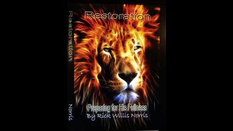 Restoration: Preparing For His Fullness (With Rick Norris)