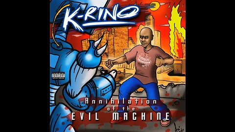 K-Rino - Annihilation of the Evil Machine (Lyric Video, with Intro)