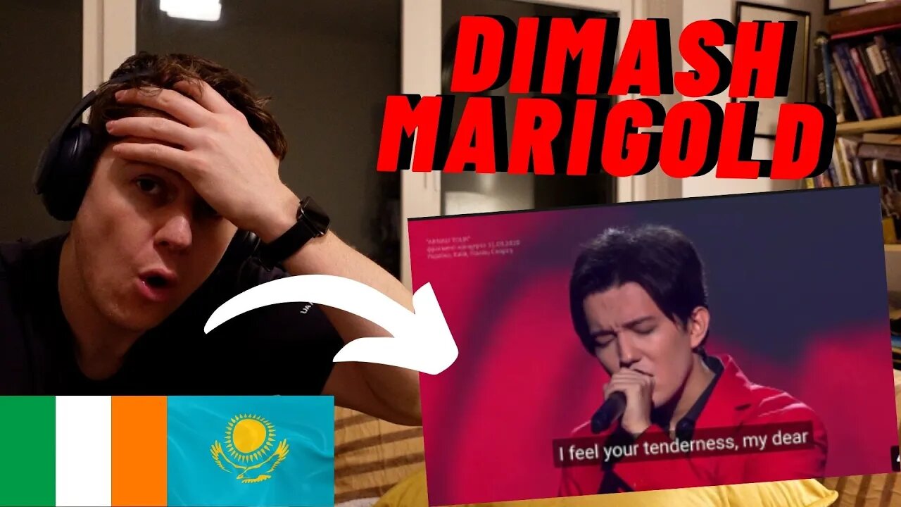 IRISH REACTION DIMASH - MARIGOLD!! | DIMASH HAS NEVER HAD A BAD LIVE PERFORMANCE