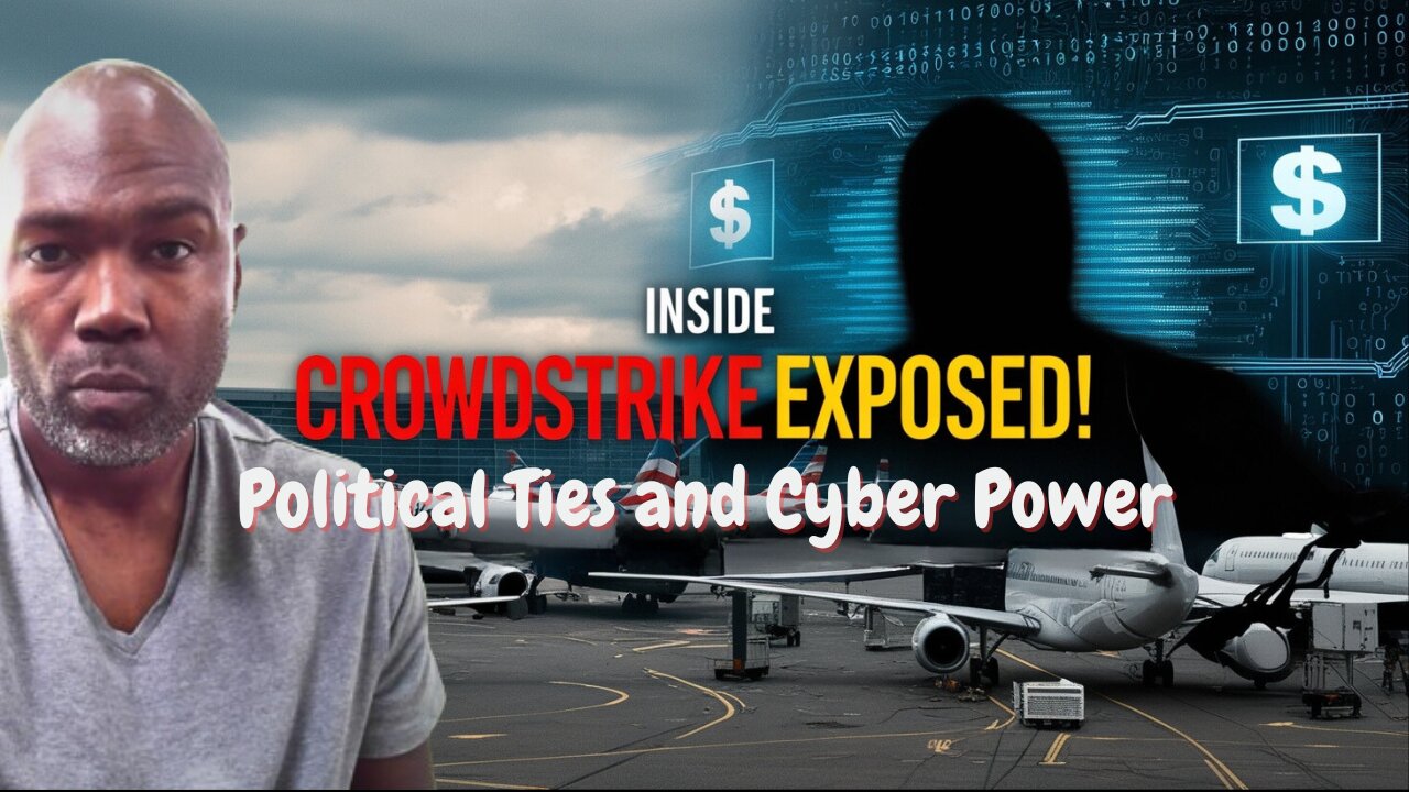 Unmasking CrowdStrike: The Cyber Giants Manipulating Global Power