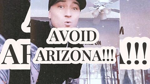 Avoid Arizona