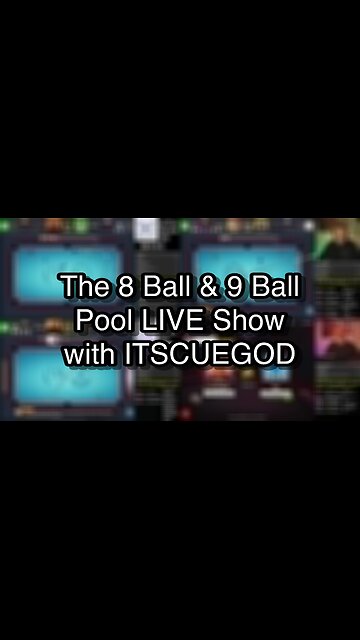 The 8 Ball & 9 Ball Pool LIVE Show with ITSCUEGOD