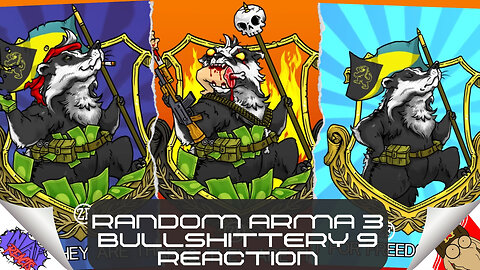 Random ARMA Bullshittery 9 - NAP Reacts 11