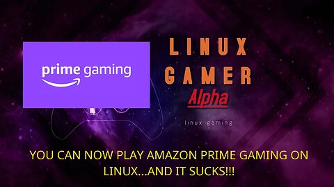 you can now play amazon games on linux...and it sucks!!