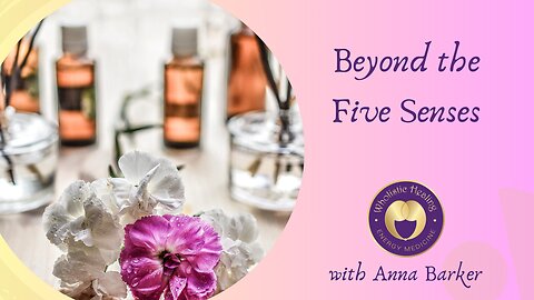 Beyond the Five Senses