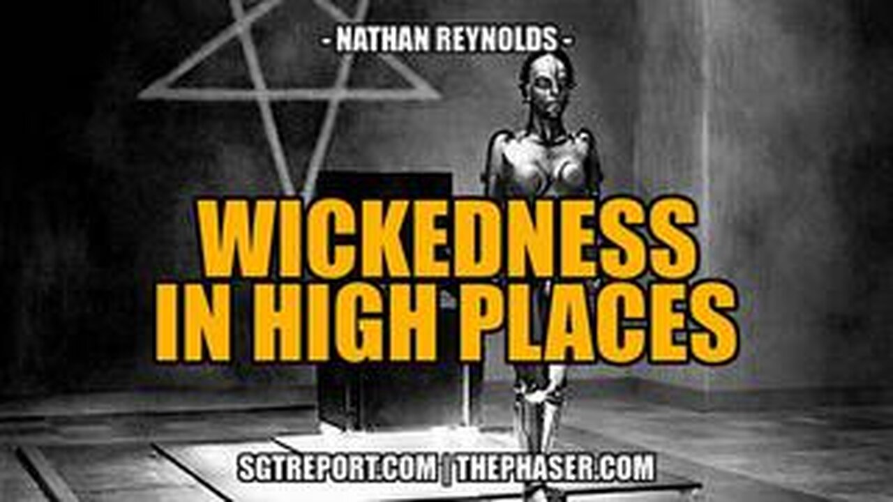 WICKEDNESS IN THE HIGHEST PLACES -- NATHAN REYNOLDS