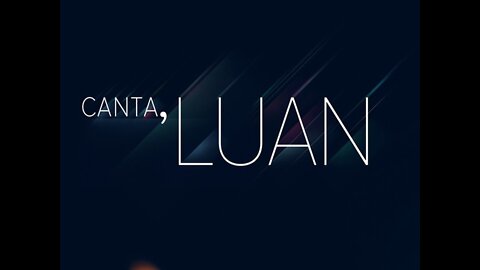 Canta Luan 5 Episódio
