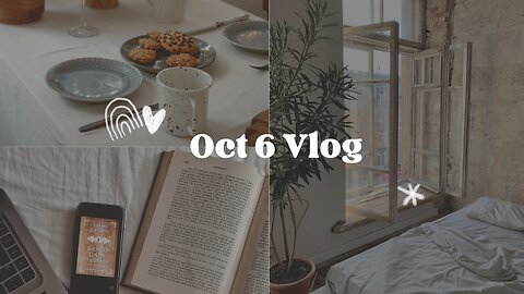 Oct 6 Vlog