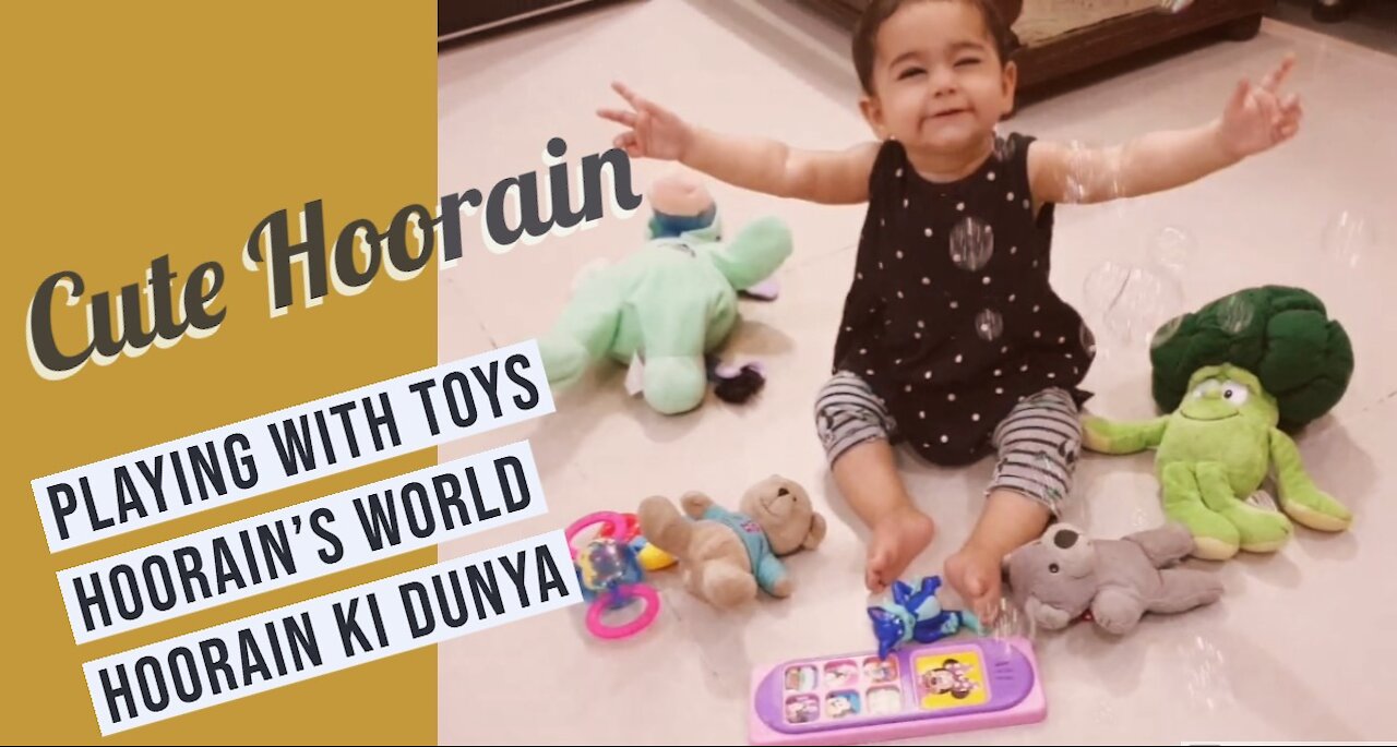 Cute 🥰 Baby Hoorain Playing with Toys 🧸 | Hoorain's World 🌎 | Hoorain ki Mastiyan | Mano Billi