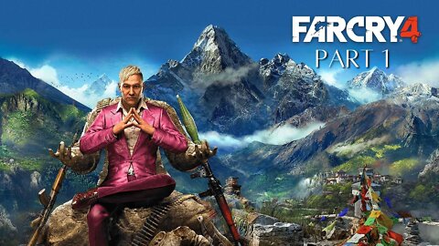 Far Cry 4 - I'm Coming Home