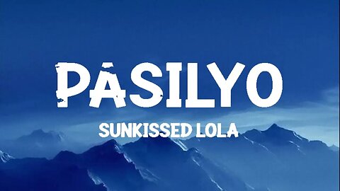SunKissed Lola - Pasilyo - Lyrics