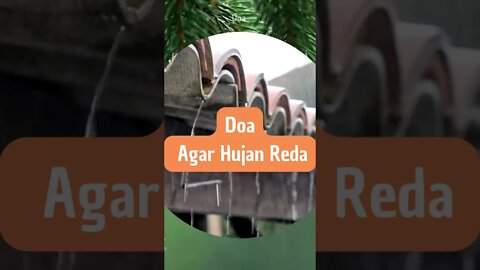 Doa agar Hujan Reda