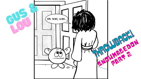 Funny Comics: Gus & Lou: THROWBACK: Snowmagedon Part 2