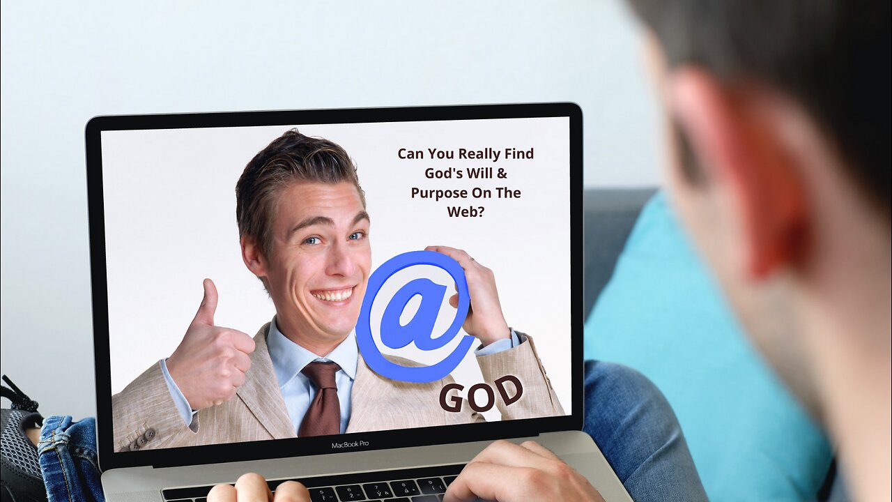 Can You Really Find God's Will & Purpose 4 Your Life On The Web?/Did You Know Part 16