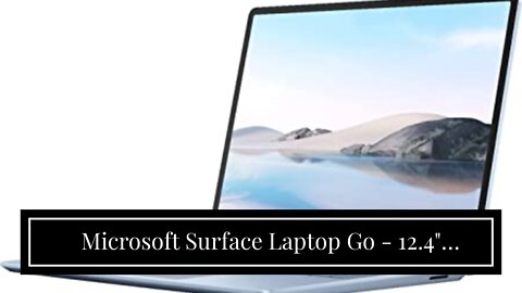 Microsoft Surface Laptop Go - 12.4" Touchscreen - Intel Core i5 - 8GB Memory - 128GB SSD - Ice...