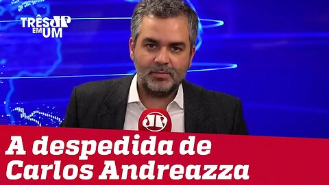 #3em1 |Carlos Andreazza se despede da Jovem Pan