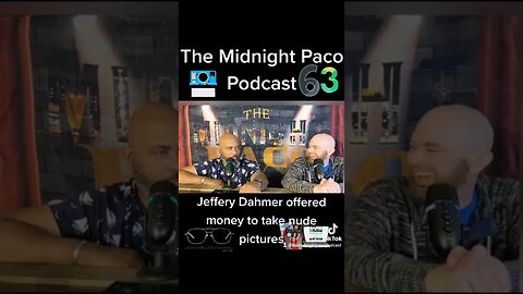 Jeffrey Dahmer offered money to take nude pictures clip Episode 63