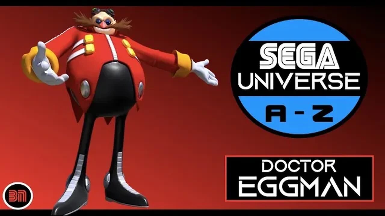 WHO IS DR EGGMAN? Explore the SEGA Universe A-Z
