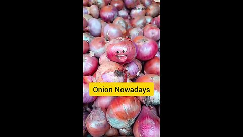 onion Nowadays fun😆