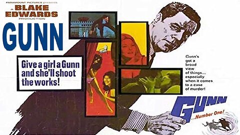 GUNN 1967 No-Nonsense Private Eye Peter Gunn's Friend Got Murdered FULL MOVIE Enhanced Video