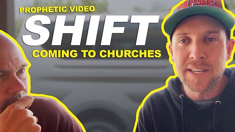 Prophetic Video Reveals Shift Coming to Churches Worldwide - Watch Now!