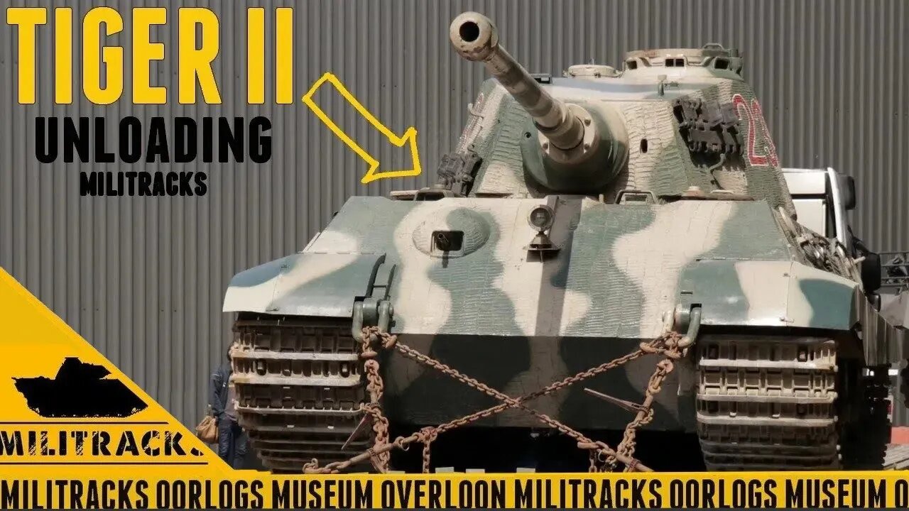 Starting up and Unloading the Tiger II.