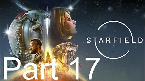 Starfield - Part 17: High Price to Pay