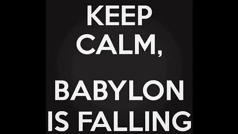 BABYLON HAS FALLEN THIS IS OUR WORLD EVICTON NOTICE