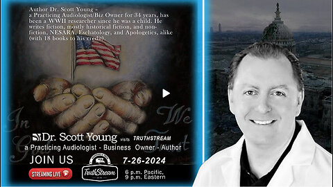 Dr Scott Young, Author: Nesara, Cabal,QFS, Current Events and more 7/26 TruthStream #281