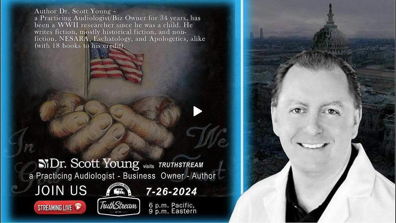 Dr Scott Young, Author: Nesara, Cabal,QFS, Current Events and more 7/26 TruthStream #281