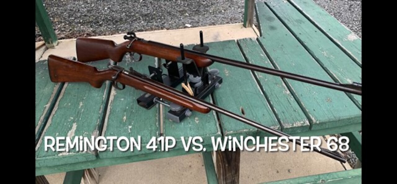 Head to head challenge! Remington 41-P vs. Winchester model 68