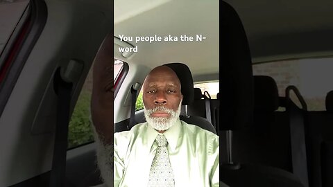 YOU PEOPLE aka the N-word