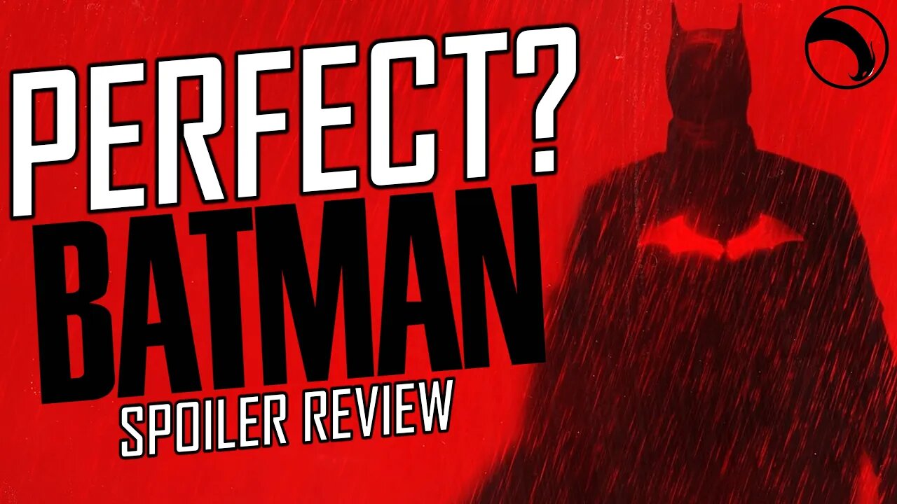 Spoiler Review - The Batman (2022) | SPOILER REVIEW