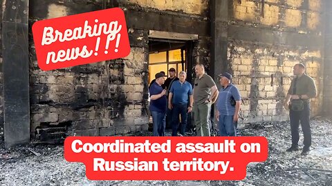 Coordinated assault on Russian territory.