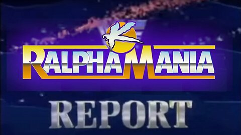 The (un)Official Ralphamania Report