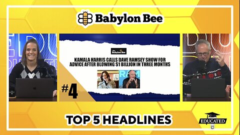 🐝Top 5 Babylon Bee Headlines
