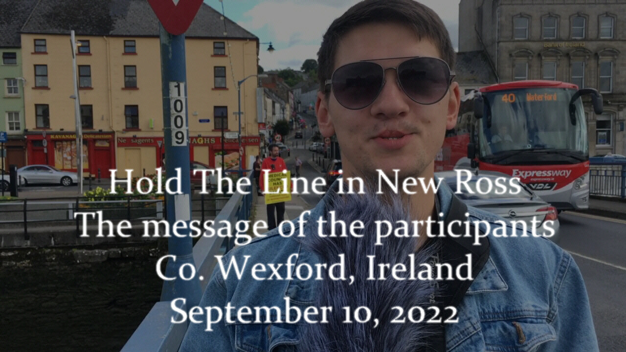 Hold The Line in New Ross - Message from participants