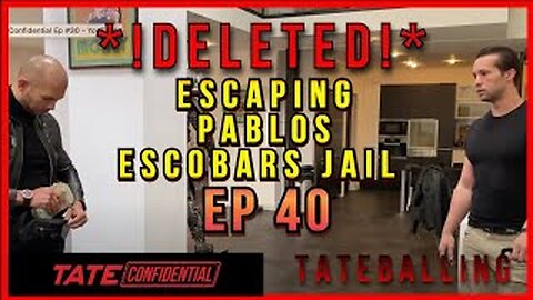 PRISON BREAK | ANDREW TATE CONFIDENTIAL | EPISODE 40