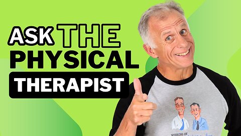 We Answer Your Physical Therapy Questions!