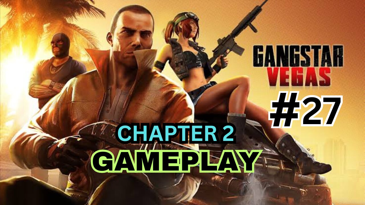 Gangstar Vegas: World of Crime Gameplay #27| GTA 5 Gameplay | gangstar vegas gameplay walkthrough