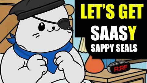Sappy Seals Get SAASy