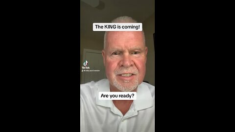 The KING is coming!