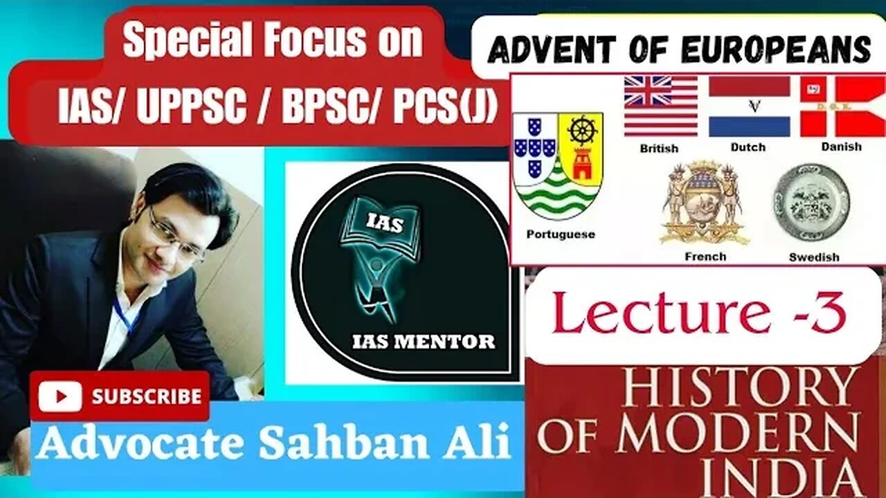 Indian Modern History | Lecture-3| Advent of Europeans - Dutch, English & French |Carnatic Wars #ias