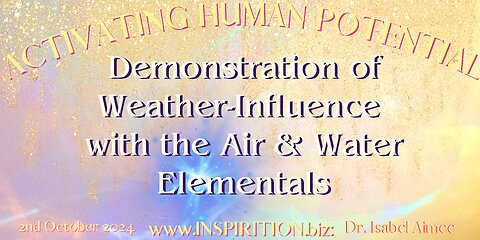 Demonstration of Weather-Influence with the Air & Water Elementals