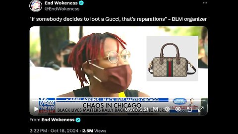 BLM says stealing Gucci is reparations…Gucci is HQ in Italy