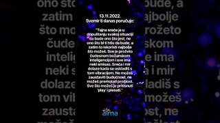 Poruka Svemira 13.11.2022. 💙 ATMA