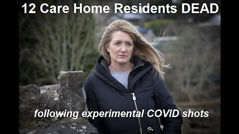 12 Dead In Wales "Care Home" Will Likely Be Labeled As "New Variant"!