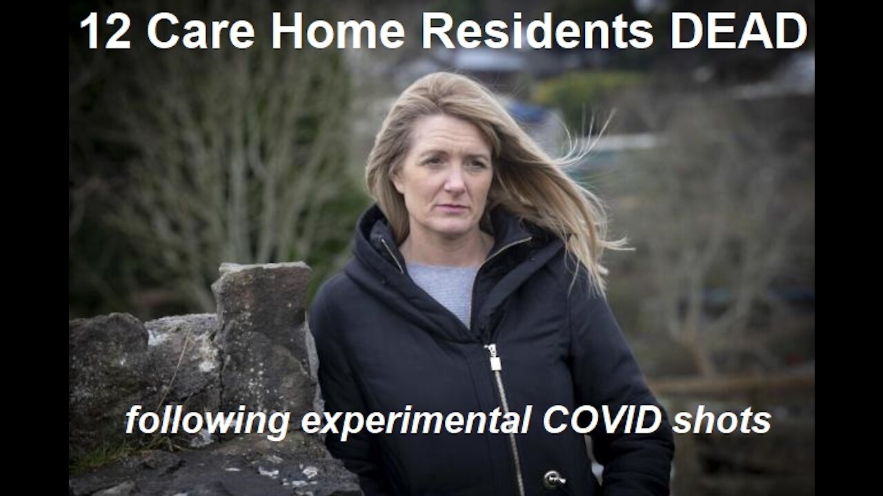 12 Dead In Wales "Care Home" Will Likely Be Labeled As "New Variant"!
