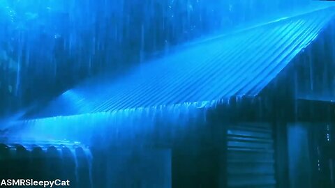 💤Monsoon Rainfall Will Put You to Sleep Fast 29︱Deep SLEEP, Relieve Stress, Meditate⚡🌧
